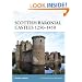 Scottish Baronial Castles 1250-1450 (Fortress)