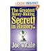 The Greatest Money-Making Secret in History!