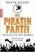 Die Piratenpartei by Martin Häusler