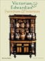 Victorian and Edwardian Furniture and Interiors: From the Gothic Revival to Art Nouveau