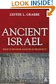 Ancient Israel: What Do We Know and How Do We Know It? (T&t Clark)