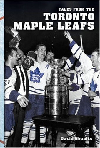 City Travel Guides Discounted  Books : Tales from the Toronto Maple Leafs
