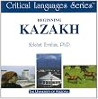 Beginning Kazakh: CD-ROM (Critical Languages)