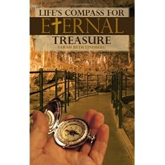 Life's Compass for Eternal Treasure: Based on Psalm 37:3-6