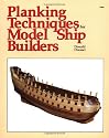 Planking Techniques for Model Ship Builders