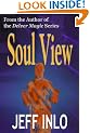 Soul View (Sagacity Series)