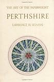 The Art of the Paperweight: Perthshire