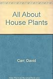 All about houseplants