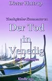 Theologischer Kommentar zu Der Tod in Venedig - Mit Textbeilagen