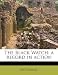 The Black Watch; A Record in Action