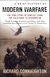 A Brief History of Modern Warfare (Brief History Series)