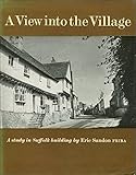 A view into the village : a study in Suffolk building