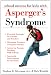 School Success for Kids With Asperger's Syndrome: A Practical Guide for Parents and Teachers