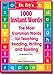 1000 Instant Words: The Most Common Words for Teaching Reading, Writing and Spelling