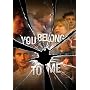 You Belong To Me