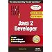 Java 2 Developer Exam Cram 2 (Exam CX-310-252a and CX-310-027) (Exam Cram 2)