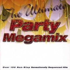 Ultimate Party Megamix