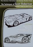 Tutorial: Techniques of Scott Robertson 2: How to Draw Cars Techniques of Scott Robertson 2: How to Draw Cars