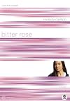 Bitter Rose: Color Me Crushed (Truecolors)