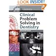 Clinical Problem Solving in Dentistry (Clinical Problem Solving in Dentistry Series) by Edward W Odell FDSRCS MSc PhD FRCPath