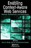 Enabling Context-aware Web Services