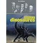 Chercheurs de dinosaures en Normandie de Eric Buffetaut