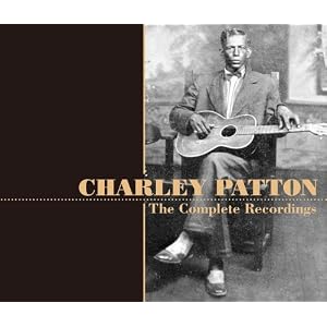 ... by Charley Patton (Audio CD - 2010) - Import