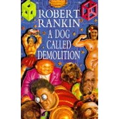 A Dog Called Demolition