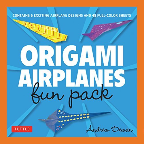 Origami Airplanes Fun Pack: (Downloadable Material Included)