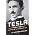 Tesla: Inventor of the Electrical Age