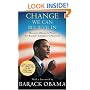 Change We Can Believe In: Barack Obama's Plan to Renew America's Promise