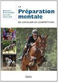 La pr�paration mentale du cavalier en comp�tition