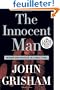 The Innocent Man: Murder and Injustice in a Small Town