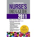 Pearson Nurse's Drug Guide 2011