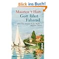 Gott f�hrt Fahrrad: oder die wunderliche Welt meines Vaters