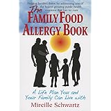 the family food allergy book a life plan you and your family can live with