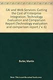 EAI and Web services : cutting the cost of enterprise integration