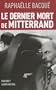 Le dernier mort de Mitterrand