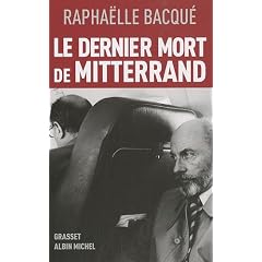 Le dernier mort de Mitterrand