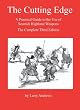 The Cutting Edge: A Practical Guide to the Use of Scottish Highland Weapons "The Complete Edition"