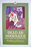 Dead as doornails : a chronicle of life