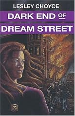 Dark End of Dream Street (Lesley Choyce Kids/YA Novels)