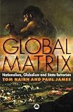 Global Matrix: Nationalism, Globalism and State-Terrorism