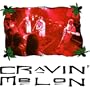 Cravin Melon
