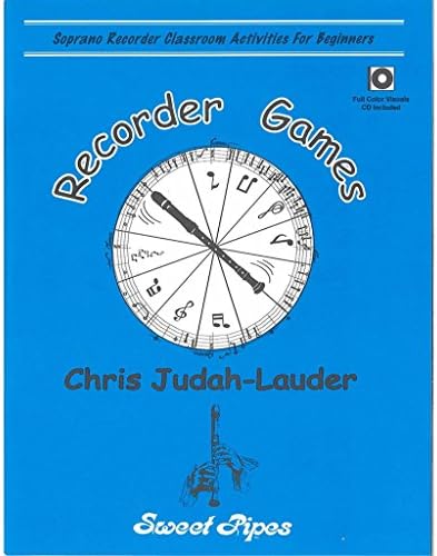 Recorder Games: Soprano Recorder Classroom Activities for Beginners