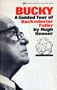 Bucky: A Guided Tour of Buckminster Fuller