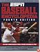 The ESPN Baseball Encyclopedia, Fourth Edition (Espn Baseball Encyclopedia)