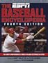 The ESPN Baseball Encyclopedia, Fourth Edition (ESPN Pro Baseball Encyclopedia)
