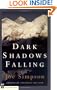 Dark Shadows Falling