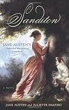 Sanditon: Jane Austen's Unfinished Masterpiece Completed